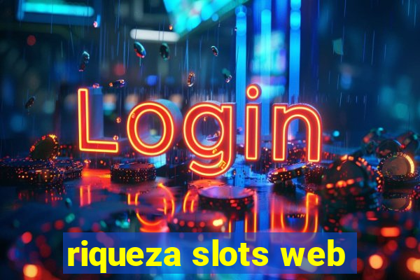 riqueza slots web